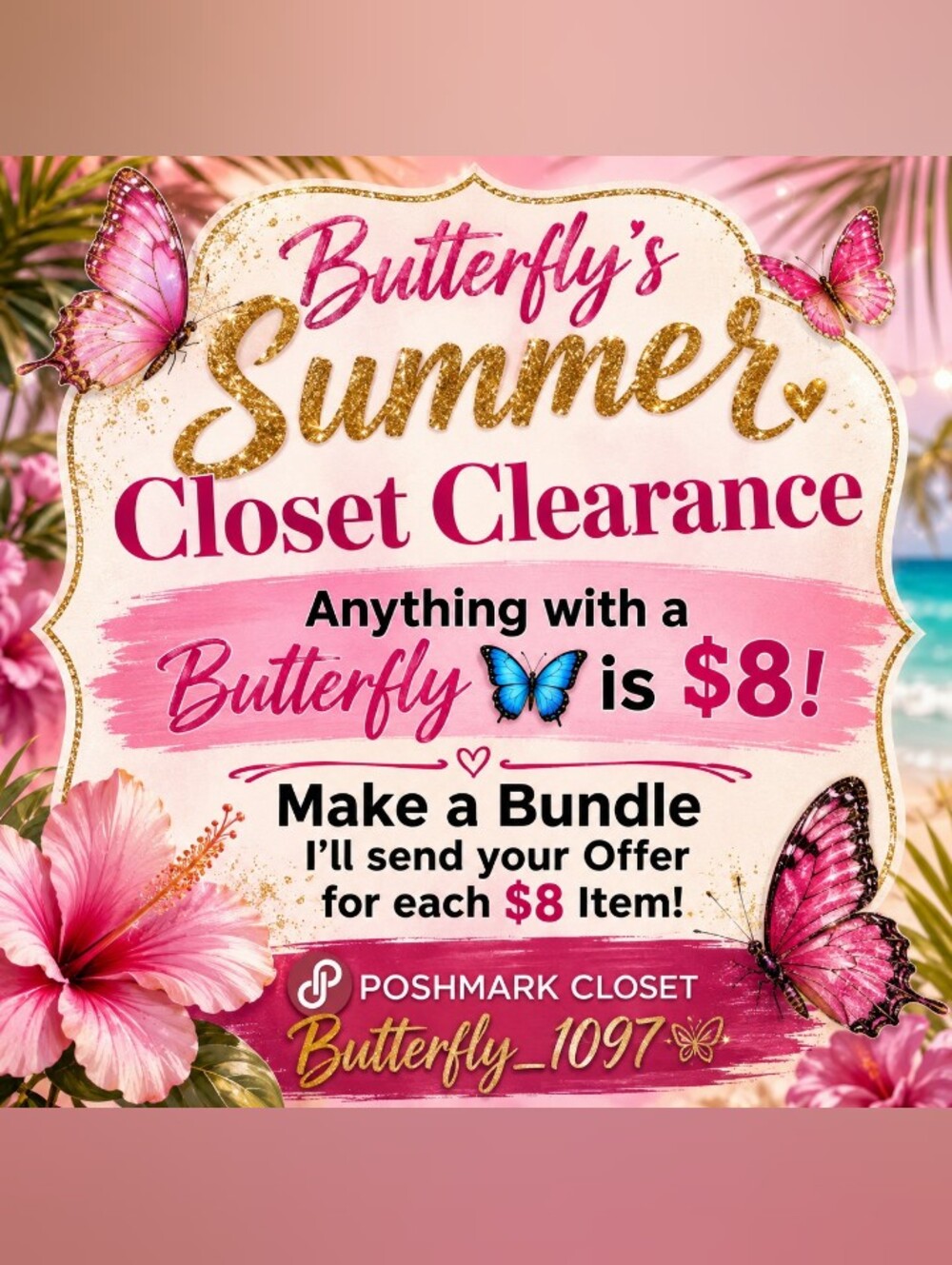 Butterfly's $8 Summer Closet Clearance 🦋🦋
